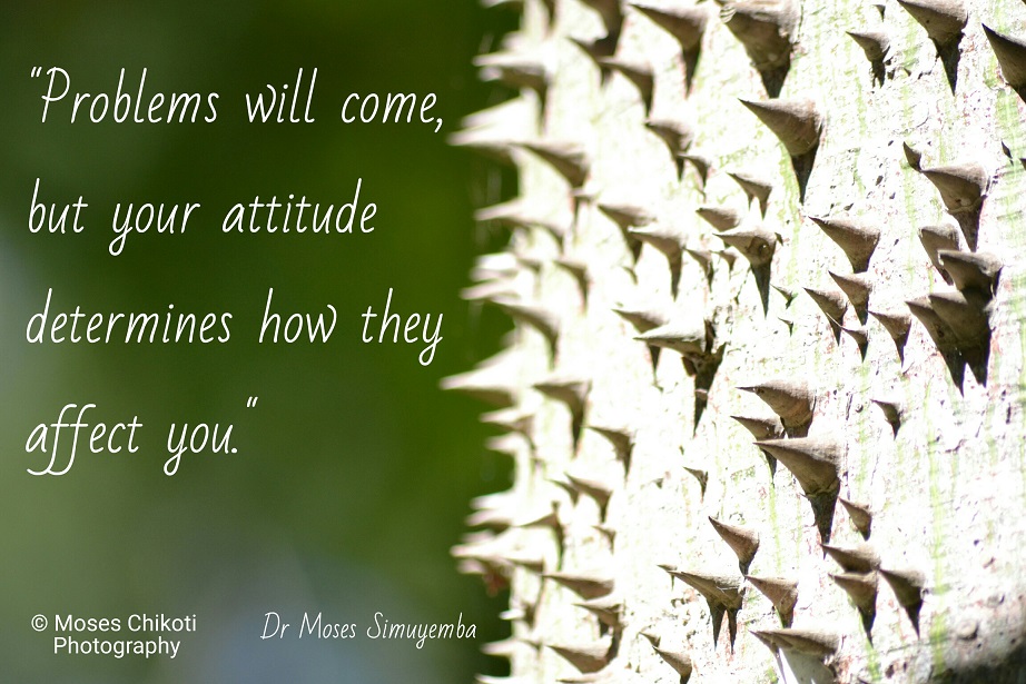 positive attitude quotes, attitude quotes, motivation for dreamers, dr moses simuyemba